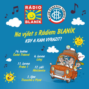 Vydejte se na výlet s Rádiem Blaník a Klubem českých turistů!